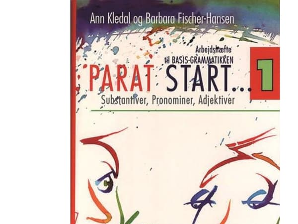 Parat start 1. Substantiver, pronominer, adjektiver | Barbara Fischer-Hansen;Ann Kledal
