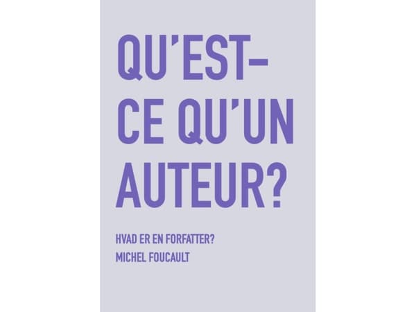 Hvad er en forfatter? | Michel Foucault
