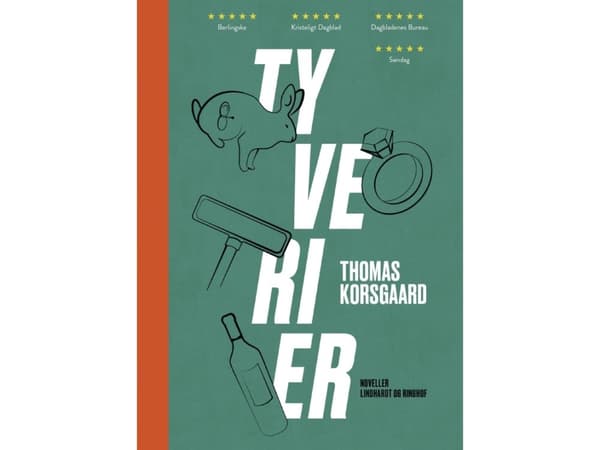 Tyverier | Thomas Korsgaard | Språk: Danska