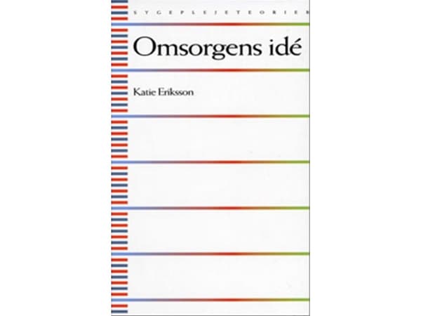 Omsorgens idé | Katie Eriksson | Språk: Danska