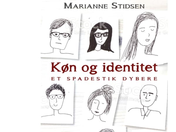 Køn og identitet | Marianne Stidsen