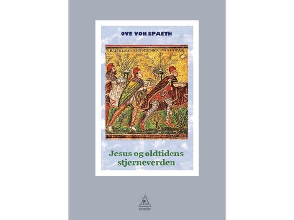 Jesus og oldtidens stjerneverden | Ove von Spaeth