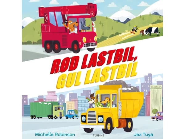 Rød lastbil, gul lastbil | Michelle Robinson