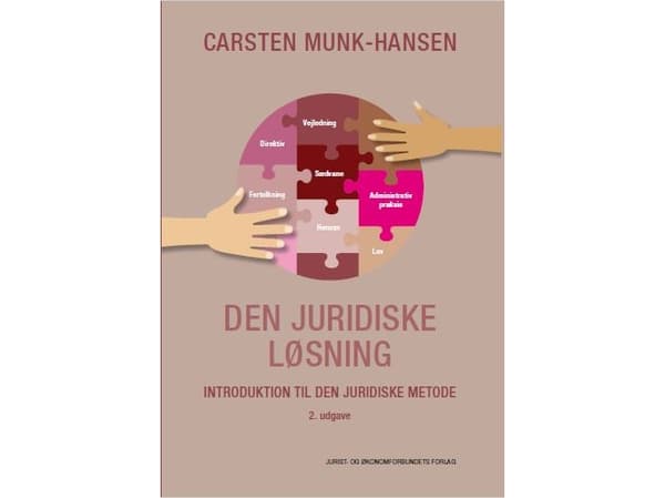 Den juridiske løsning | af Carsten Munk-Hansen