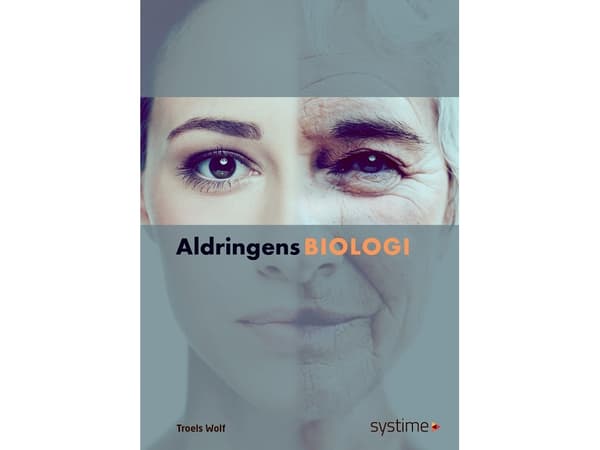 Aldringens biologi | Troels Wolf