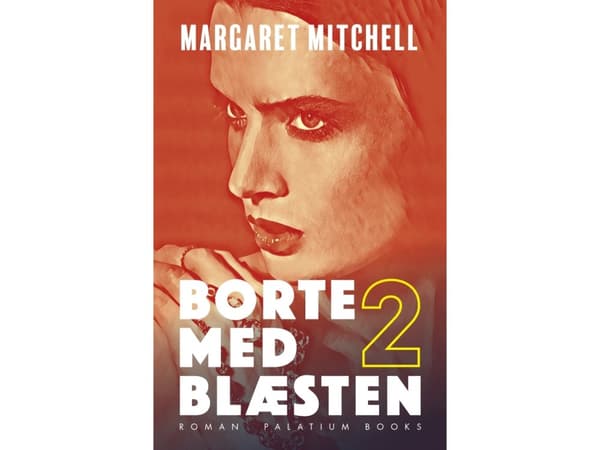Borta med vinden | Margaret Mitchell | Språk: Danska