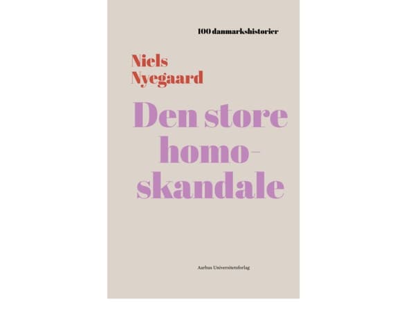 Den store homoskandale | Niels Nyegaard | Språk: Dansk