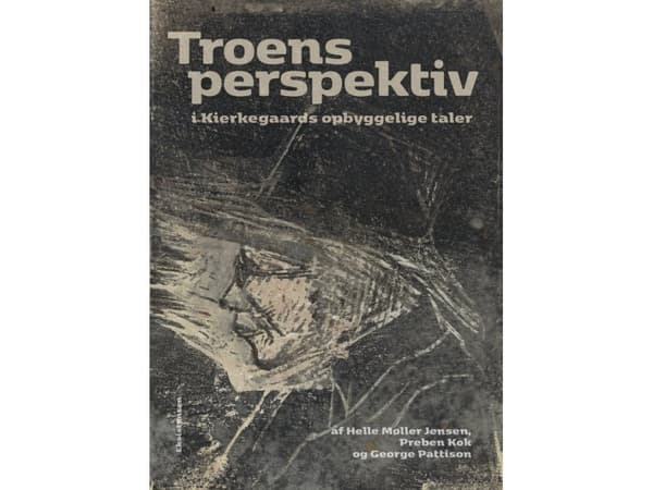 Troens perspektiv | Helle Møller Jensen, Preben Kok og Georg Pattison