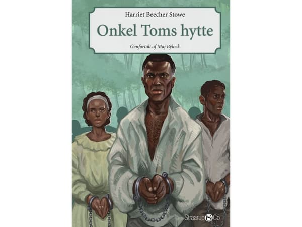Onkel Toms hytte | Harriet Beecher Stowe