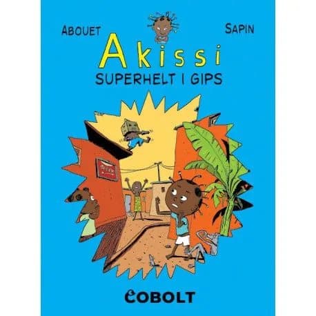 Akissi 2 | Marguerite Abouet | Språk: Danska
