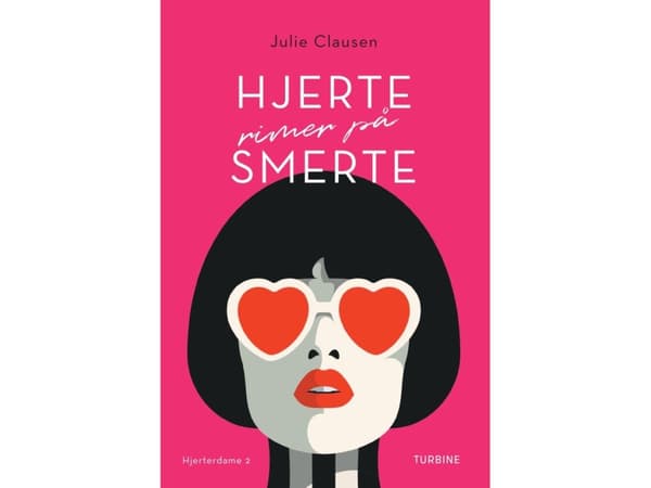 Hjerte rimer på smerte | Julie Clausen