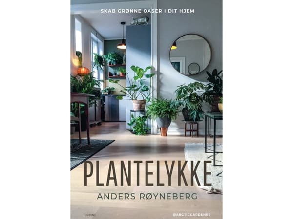 Plantelykke | Anders Røyneberg