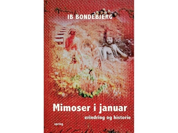 Mimosor i januari | Ib Bondebjerg | Språk: Danska