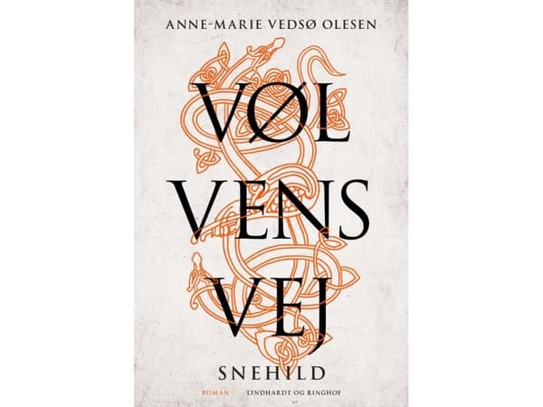Vølvens vej - Snehild | Anne-Marie Vedsø Olesen | Språk: Danska