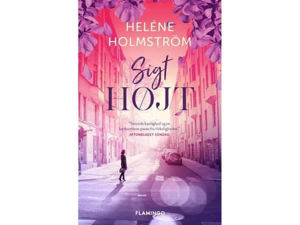 Sikta högt | Heléne Holmström | Språk: Danska