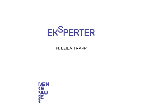 Eksperter | Leila Trapp | Språk: Danska