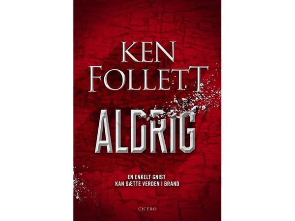 Aldrig | Ken Follett | Språk: Danska