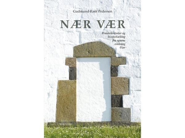 NÆR VÆR | Gudmund Rask Pedersen