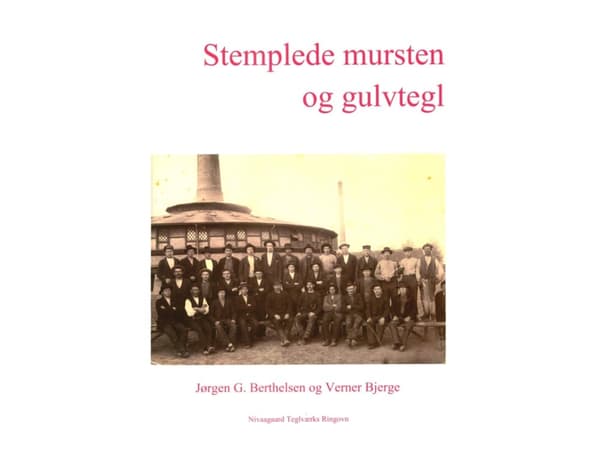 Stämplade tegelstenar och golvplattor | J.G. Berthelsen och V. Bjerge | Språk: Danska