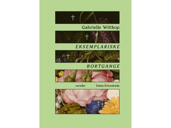 Eksemplariske bortgange | Gabrielle Wittkop | Kieli: Tanska