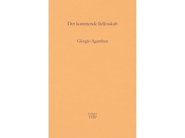 Det kommende fællesskab | Giorgio Agamben