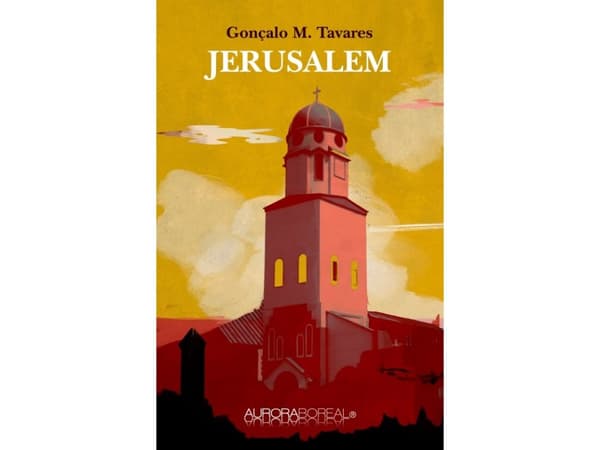 Jerusalem | Gonçalo M. Tavares