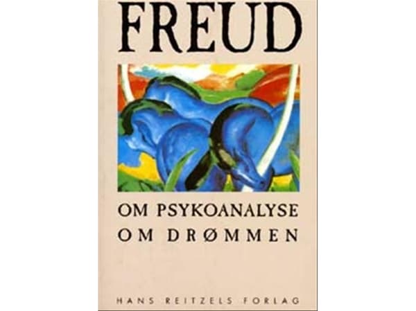 Om psykoanalyse. Om drømmen | Sigmund Freud
