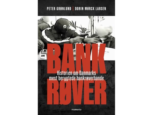 Bankrøver | Dorin Larsen og Peter Grønlund