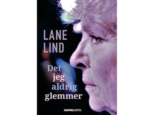 Vad jag aldrig kommer att glömma | Lane Lind | Språk: Danska