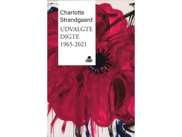 Udvalgte digte 1965-2021 | Charlotte Strandgaard