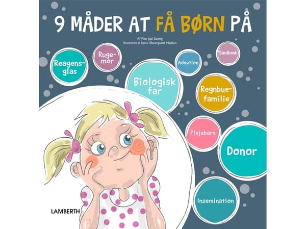 9 måder at få børn på | Vibe Juul Sannig