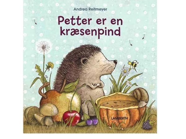Petter är en kräsen ätare | Andrea Reitmeyer | Språk: Danska