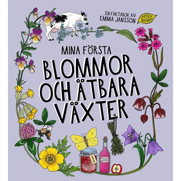 Mina första Blommor & Ätbara Växter - Babynord