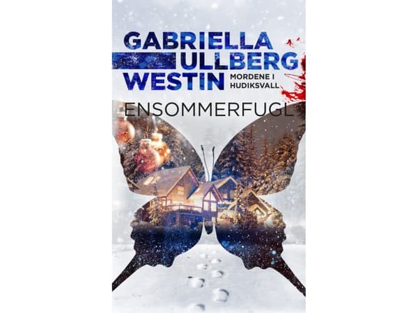 Ensommerfugl | Gabriella Ullberg Westin | Språk: Danska