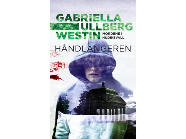 Håndlangeren | Gabriella Ullberg Westin