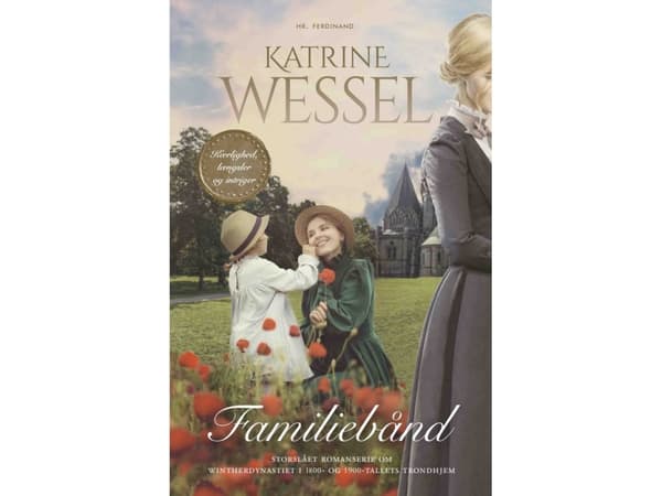 Familiebånd | Katrine Wessel | Språk: Danska
