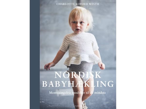 Nordisk babyhækling | Charlotte Kofoed Westh | Språk: Dansk