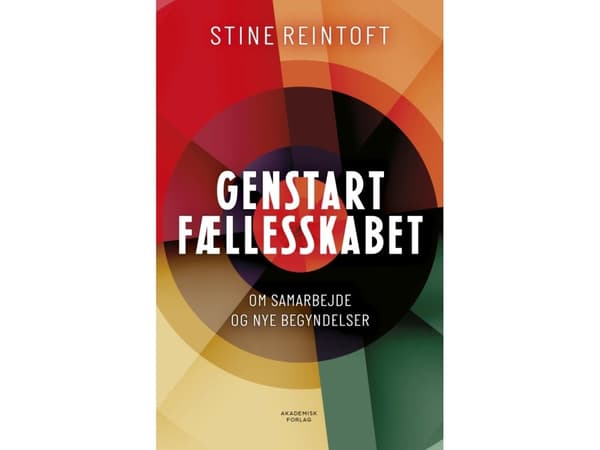 Genstart fællesskabet | Stine Reintoft