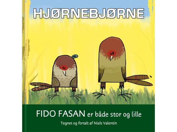 Hjørnebjørne; Fido Fasan er både stor og lille | Språk: Danska