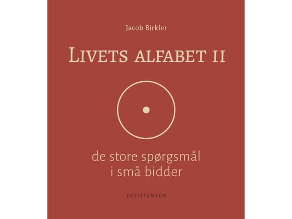 Livets alfabet II | Jacob Birkler