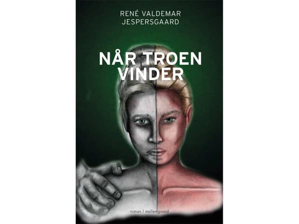 Når troen vinder | René Valdemar Jespersgaard | Språk: Danska