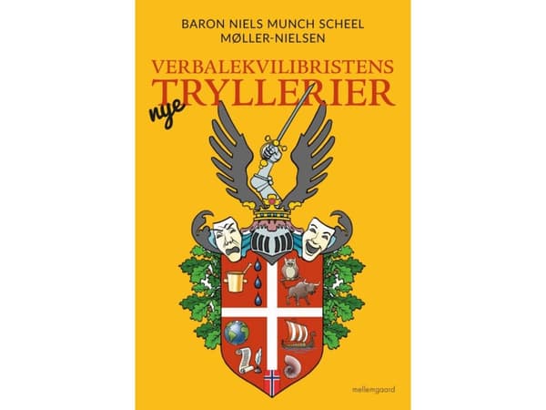 Den nya magin hos den verbala jämviktaren | Baron Niels Munch Scheel Møller-Nielsen | Språk: Danska