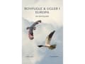 Pikkukuva 2 / 2: Rovfugle & ugler i Europa - af Gejl Lars - bog (hardback) |