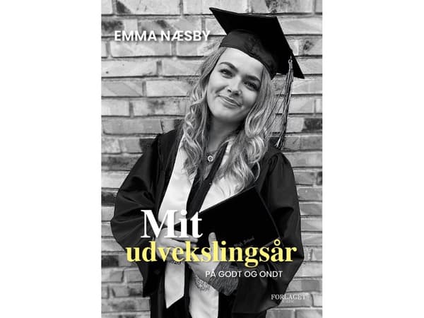 Mitt utbytesår på gott och ont | Emma Næsby | Språk: Danska