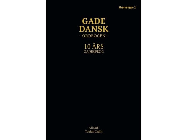 Gadedanskt lexikon | Tobias Cadin, Ali Sufi | Språk: Danska