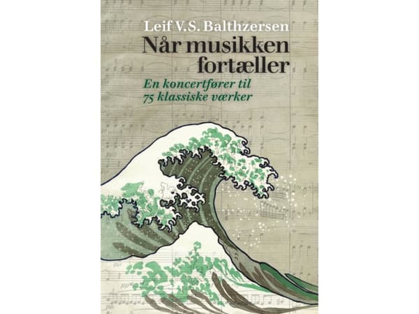 Når musikken fortæller | Leif V.S. Balthzersen