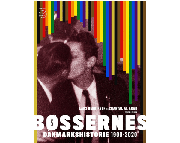 Bøssernes Danmarkshistorie | Lars Henriksen & Chantal Al-Arab | Språk: Danska