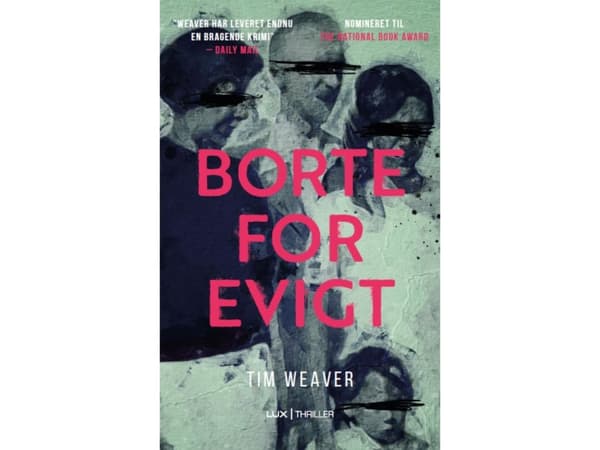 Borte for evigt | Tim Weaver