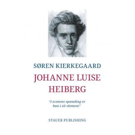 Johanne Luise Heiberg | SØREN KIERKEGAARD