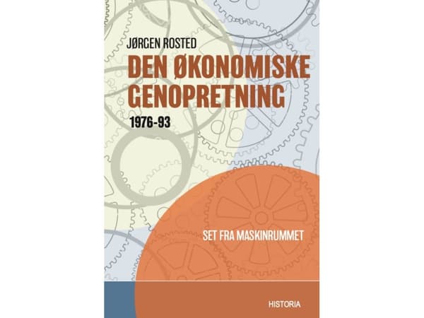 Den økonomiske genopretning 1976-1993 | Jørgen Rosted